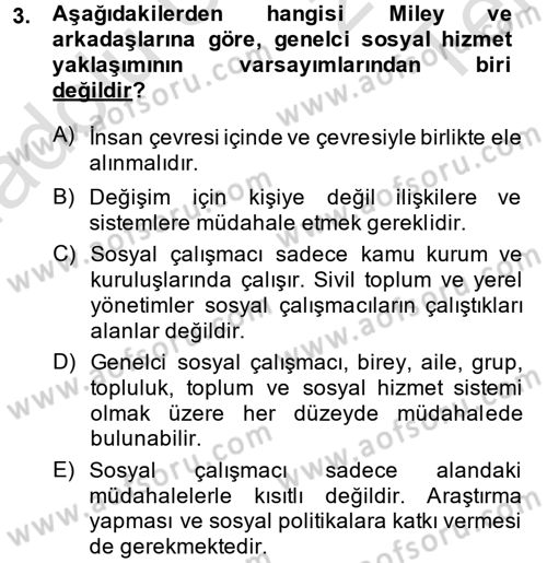 Sosyal Hizmet Uygulamaları Dersi 2014 - 2015 Yılı Tek Ders Sınavı 3. Soru