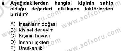 Sosyal Hizmet Uygulamaları Dersi 2014 - 2015 Yılı Tek Ders Sınavı 6. Soru