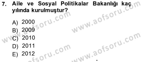 Sosyal Hizmet Uygulamaları Dersi 2014 - 2015 Yılı Tek Ders Sınavı 7. Soru