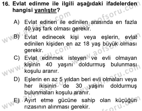Sosyal Hizmet Uygulamaları Dersi 2015 - 2016 Yılı (Vize) Ara Sınav Soruları 16. Soru