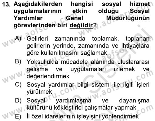 Sosyal Hizmet Uygulamaları Dersi 2015 - 2016 Yılı (Final) Dönem Sonu Sınavı 13. Soru