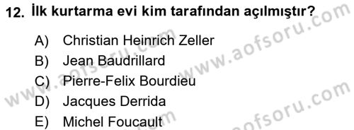 Sosyal Hizmet Uygulamaları Dersi 2015 - 2016 Yılı Tek Ders Sınav Soruları 12. Soru