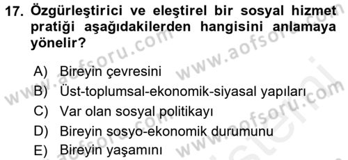 Sosyal Hizmet Uygulamaları Dersi 2015 - 2016 Yılı Tek Ders Sınav Soruları 17. Soru