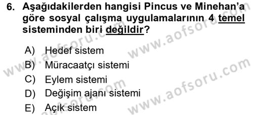 Sosyal Hizmet Uygulamaları Dersi 2016 - 2017 Yılı (Vize) Ara Sınav Soruları 6. Soru