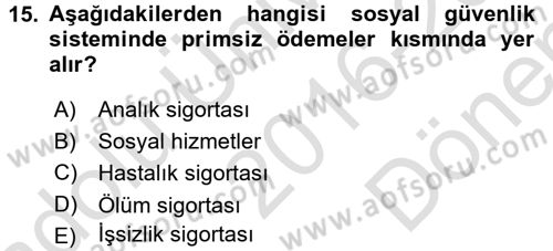 Sosyal Hizmet Uygulamaları Dersi 2016 - 2017 Yılı (Final) Dönem Sonu Sınav Soruları 15. Soru