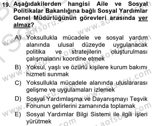 Sosyal Hizmet Uygulamaları Dersi 2016 - 2017 Yılı (Final) Dönem Sonu Sınavı 19. Soru