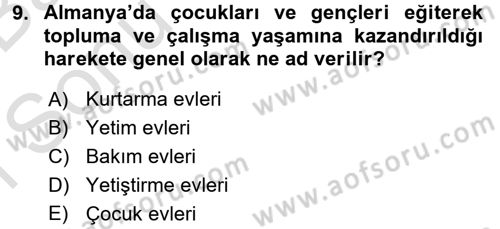 Sosyal Hizmet Uygulamaları Dersi 2016 - 2017 Yılı (Final) Dönem Sonu Sınav Soruları 9. Soru
