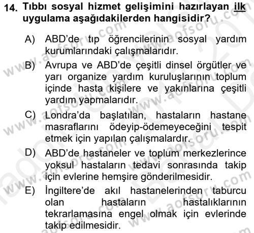 Sosyal Hizmet Uygulamaları Dersi 2017 - 2018 Yılı (Vize) Ara Sınavı 14. Soru