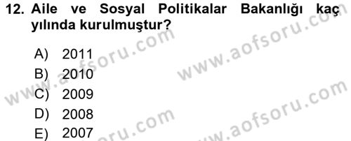 Sosyal Hizmet Uygulamaları Dersi 2017 - 2018 Yılı (Final) Dönem Sonu Sınav Soruları 12. Soru