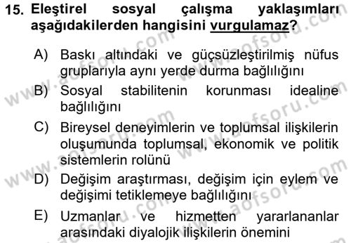 Sosyal Hizmet Uygulamaları Dersi 2017 - 2018 Yılı (Final) Dönem Sonu Sınav Soruları 15. Soru