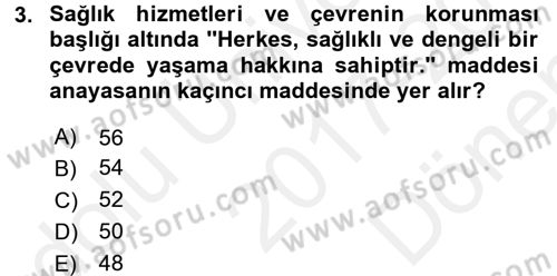 Sosyal Hizmet Uygulamaları Dersi 2017 - 2018 Yılı (Final) Dönem Sonu Sınavı 3. Soru