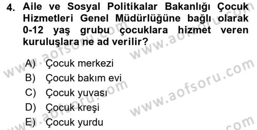 Sosyal Hizmet Uygulamaları Dersi 2017 - 2018 Yılı (Final) Dönem Sonu Sınavı 4. Soru