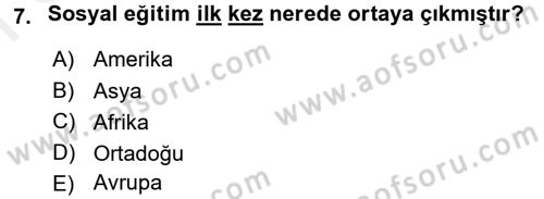 Sosyal Hizmet Uygulamaları Dersi 2017 - 2018 Yılı (Final) Dönem Sonu Sınav Soruları 7. Soru