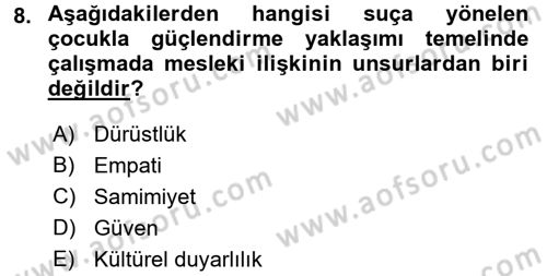 Sosyal Hizmet Uygulamaları Dersi 2017 - 2018 Yılı (Final) Dönem Sonu Sınavı 8. Soru