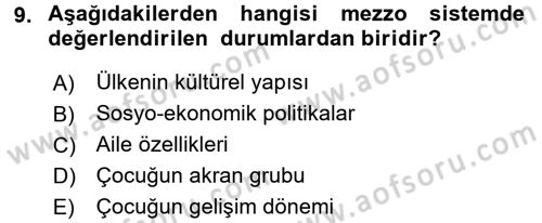 Sosyal Hizmet Uygulamaları Dersi 2017 - 2018 Yılı (Final) Dönem Sonu Sınavı 9. Soru