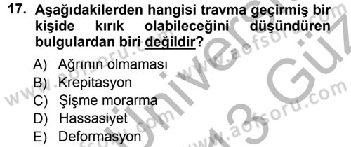 Yaşlı ve Hasta Bakım Hizmetleri Dersi 2012 - 2013 Yılı (Vize) Ara Sınav Soruları 17. Soru