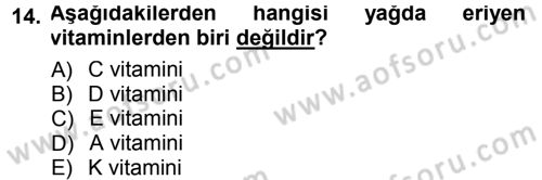 Yaşlı ve Hasta Bakım Hizmetleri Dersi 2013 - 2014 Yılı Tek Ders Sınav Soruları 14. Soru