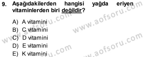 Yaşlı ve Hasta Bakım Hizmetleri Dersi 2014 - 2015 Yılı Tek Ders Sınav Soruları 9. Soru