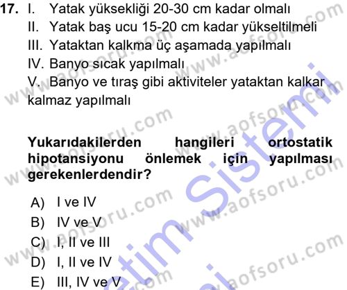 Yaşlı ve Hasta Bakım Hizmetleri Dersi 2015 - 2016 Yılı (Vize) Ara Sınav Soruları 17. Soru
