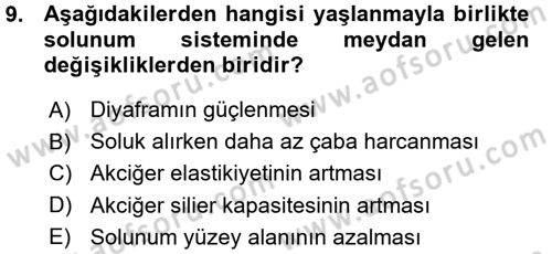 Yaşlı ve Hasta Bakım Hizmetleri Dersi 2015 - 2016 Yılı (Vize) Ara Sınav Soruları 9. Soru