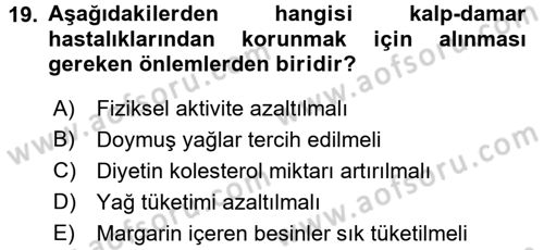 Yaşlı ve Hasta Bakım Hizmetleri Dersi 2016 - 2017 Yılı (Vize) Ara Sınav Soruları 19. Soru