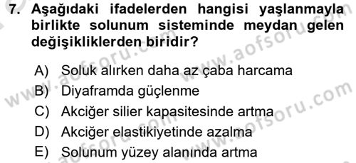 Yaşlı ve Hasta Bakım Hizmetleri Dersi 2016 - 2017 Yılı (Vize) Ara Sınav Soruları 7. Soru