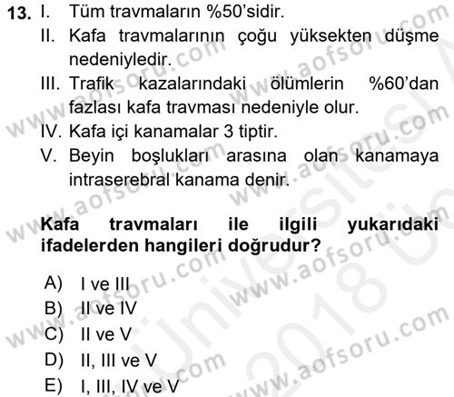 Yaşlı ve Hasta Bakım Hizmetleri Dersi 2017 - 2018 Yılı 3 Ders Sınav Soruları 13. Soru