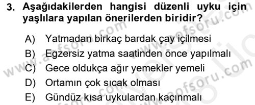 Yaşlı ve Hasta Bakım Hizmetleri Dersi 2017 - 2018 Yılı 3 Ders Sınav Soruları 3. Soru