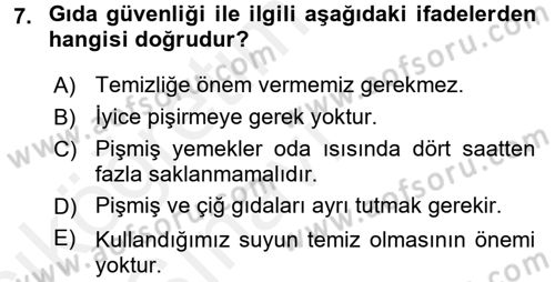 Yaşlı ve Hasta Bakım Hizmetleri Dersi 2017 - 2018 Yılı 3 Ders Sınav Soruları 7. Soru