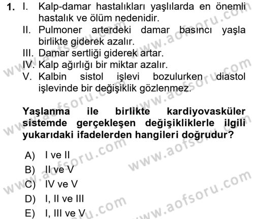 Yaşlı ve Hasta Bakım Hizmetleri Dersi 2017 - 2018 Yılı (Vize) Ara Sınav Soruları 1. Soru