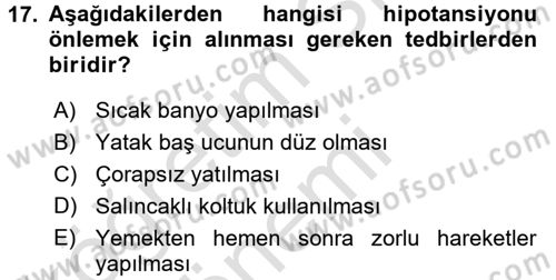 Yaşlı ve Hasta Bakım Hizmetleri Dersi 2017 - 2018 Yılı (Vize) Ara Sınav Soruları 17. Soru