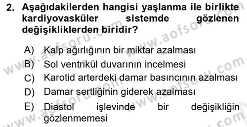 Yaşlı ve Hasta Bakım Hizmetleri Dersi Ara Sınavı Deneme Sınav Soruları 2. Soru