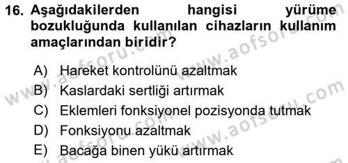 Yaşlı ve Hasta Bakım Hizmetleri Dersi 2018 - 2019 Yılı (Final) Dönem Sonu Sınav Soruları 16. Soru