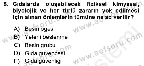 Yaşlı ve Hasta Bakım Hizmetleri Dersi 2018 - 2019 Yılı (Final) Dönem Sonu Sınav Soruları 5. Soru