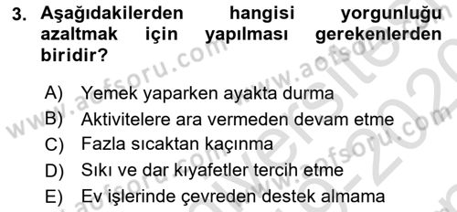 Yaşlı ve Hasta Bakım Hizmetleri Dersi 2019 - 2020 Yılı (Final) Dönem Sonu Sınav Soruları 3. Soru