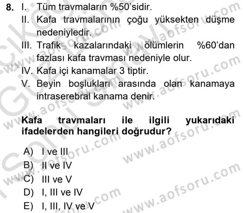 Yaşlı ve Hasta Bakım Hizmetleri Dersi 2019 - 2020 Yılı (Final) Dönem Sonu Sınav Soruları 8. Soru