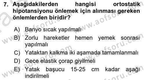 Yaşlı ve Hasta Bakım Hizmetleri Dersi 2021 - 2022 Yılı (Vize) Ara Sınav Soruları 7. Soru