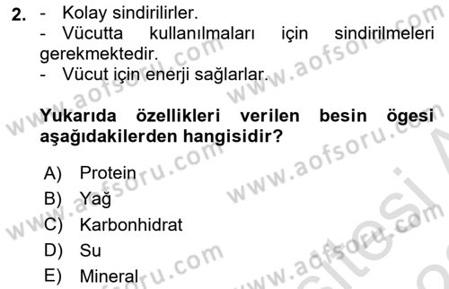 Yaşlı ve Hasta Bakım Hizmetleri Dersi 2021 - 2022 Yılı (Final) Dönem Sonu Sınav Soruları 2. Soru