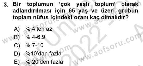 Yaşlı ve Hasta Bakım Hizmetleri Dersi 2022 - 2023 Yılı (Vize) Ara Sınav Soruları 3. Soru