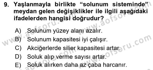 Yaşlı ve Hasta Bakım Hizmetleri Dersi 2022 - 2023 Yılı (Vize) Ara Sınav Soruları 9. Soru