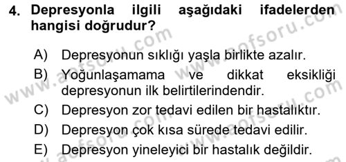 Yaşlı ve Hasta Bakım Hizmetleri Dersi 2022 - 2023 Yılı (Final) Dönem Sonu Sınav Soruları 4. Soru