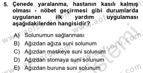 Yaşlı ve Hasta Bakım Hizmetleri Dersi 2022 - 2023 Yılı Yaz Okulu Sınav Soruları 5. Soru