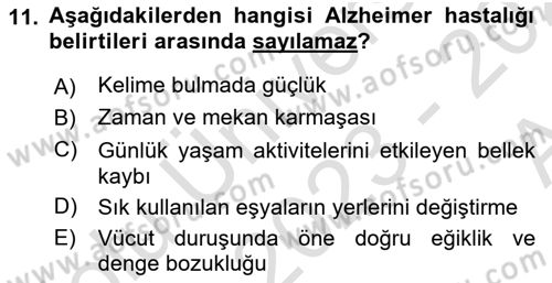 Yaşlı ve Hasta Bakım Hizmetleri Dersi 2023 - 2024 Yılı (Vize) Ara Sınav Soruları 11. Soru