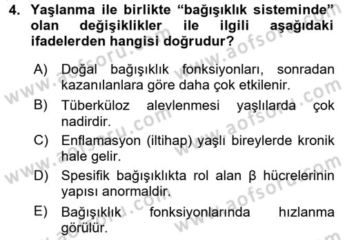 Yaşlı ve Hasta Bakım Hizmetleri Dersi 2024 - 2025 Yılı (Vize) Ara Sınav Soruları 4. Soru