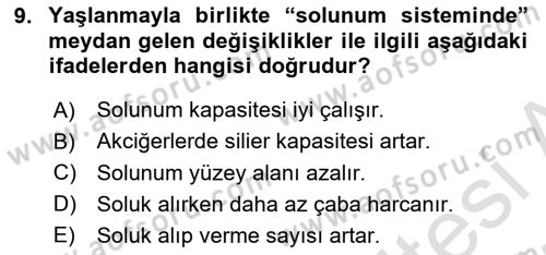 Yaşlı ve Hasta Bakım Hizmetleri Dersi 2024 - 2025 Yılı (Vize) Ara Sınav Soruları 9. Soru