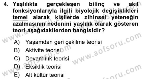 Yaşlı ve Hasta Bakım Hizmetleri Dersi 2024 - 2025 Yılı (Final) Dönem Sonu Sınav Soruları 4. Soru