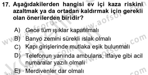 Yaşlı ve Hasta Bakım Hizmetleri Dersi 2024 - 2025 Yılı Yaz Okulu Sınav Soruları 17. Soru
