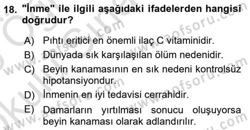 Yaşlı ve Hasta Bakım Hizmetleri Dersi 2024 - 2025 Yılı Yaz Okulu Sınav Soruları 18. Soru