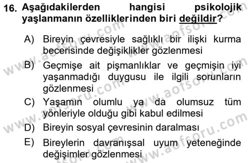 Yaşlı ve Hasta Bakım Hizmetleri Dersi 2025 - 2026 Yılı (Vize) Ara Sınav Soruları 16. Soru
