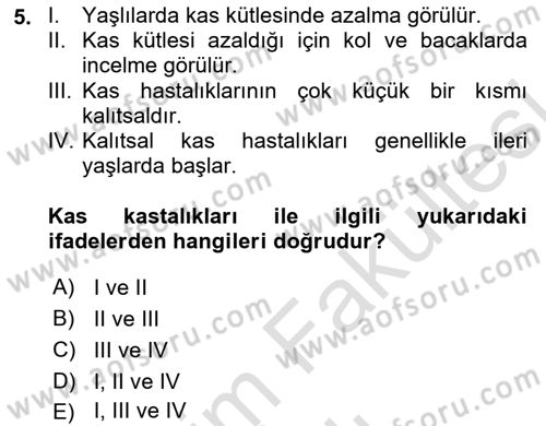 Yaşlı ve Hasta Bakım Hizmetleri Dersi 2025 - 2026 Yılı (Vize) Ara Sınav Soruları 5. Soru